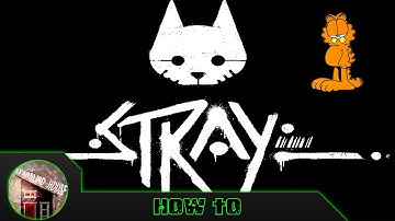 How to Install Stray Mod Garfield Edition