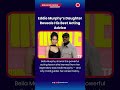 Eddie Murphy’s Daughter Reveals His Best Acting Advice #BellaMurphy #EddieMurphy