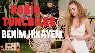 Rabia Tunçbilek - Benim Hikayem (Nahide Babashlı Cover)