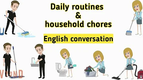 Daily routines and household chores English conversation | English vocabulary | Sunshine English - DayDayNews
