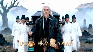 Awalnya Cuma Mau Ngubur Orang Desa, Eh Malah Jadi Penguasa Dunia Pemakaman! #priaindonesia #cdrama