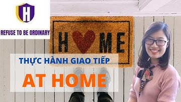 [LIVESTREAM] THỰC HÀNH GIAO TIẾP: AT HOME | MS HẰNG BỰA