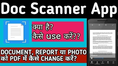 How to use Doc Scanner App | doc scanner phone pdf creator