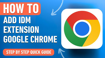 How to Add IDM Extension to Google Chrome (Easy Tutorial)