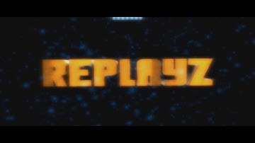 RePlayz Intro Check Description!!