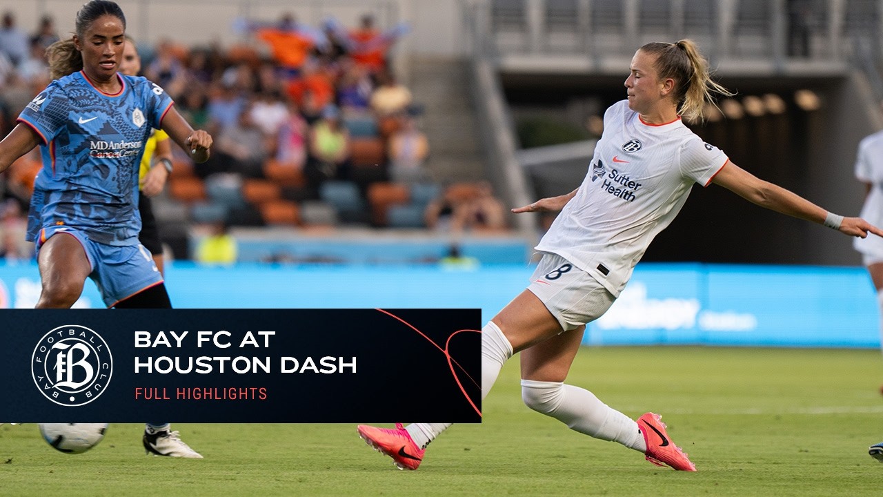 FULL HIGHLIGHTS | Bay FC at Houston Dash