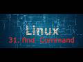 31. FIND command in linux | linux crash course #linux #programming