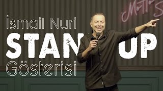 İsmail Nuri | StandUp Gösterisi