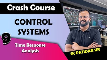 Lec 09 Time Response Analysis ||CRASH Course|| Control System ||GATE 2023