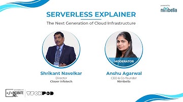 Serverless Explainer: The Next Generation of Cloud Infrastructure | Shrikant Navelkar