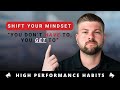 Shift Your Mindset: You Don't Have to, You Get To!