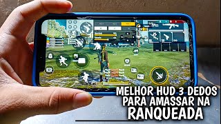 MELHOR HUD 3 DEDOS PARA AMASSAR NA RANQUEADA SOLO X SQUAD + SENSI!!