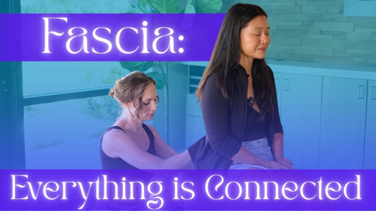 Why Fascia is the Key for Your Body to Feel SAFE ENOUGH to Heal