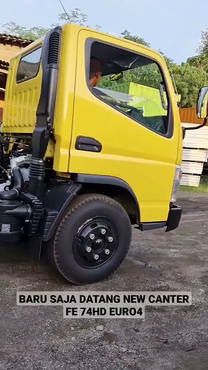 baru saja kedatangan new canter euro 4 fe 74hd