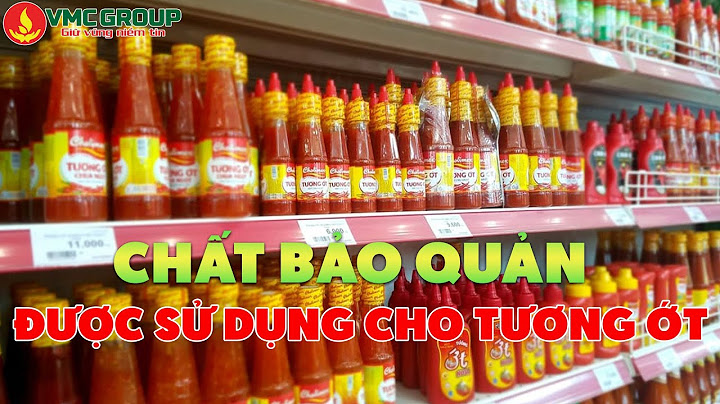 Hướng dẫn sử dụng phụ gia thực phẩm an toàn