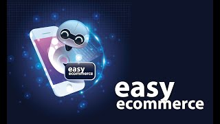Easy Ecommerce Intro - Complete WooCommerce Tutorial