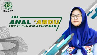 Cover Anal Abdu  Lagu Religi  Hilda Iftahul Ummah  Lamongan Jawa Timur