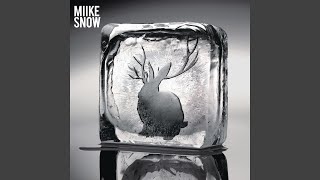 Video thumbnail of "Miike Snow - Song For No One"