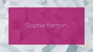 Sophia Barton - Appearance