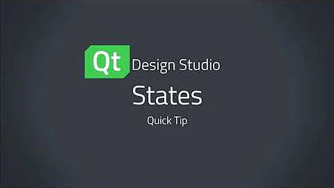 Qt Design Studio QuickTip: States