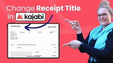 Customise And Change Your Kajabi Receipt Title (To Tax Invoice for Example) | Kajabi Quick Tip