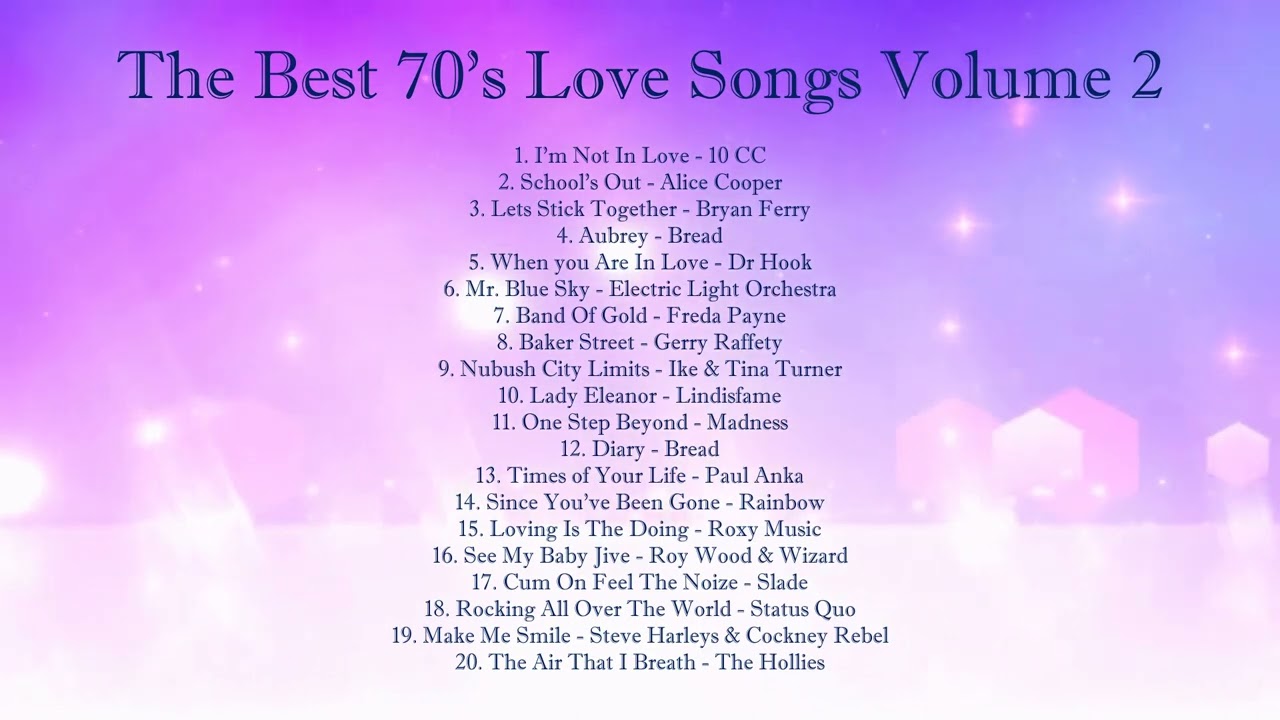 The Best 70 s Love Songs Volume 2 YouTube The Best 70 s Love Songs Volume 2 YouTube