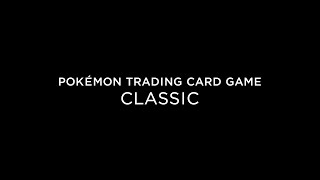 Pokémon Trading Card Game Classic