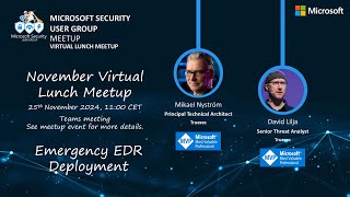 Virtual lunch meetup - Nov 2024 Emergency EDR Deployment