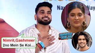 Shiv Thakare Supports Nimrit Kaur Ahluwalia And Gashmeer Mahajani In Khatron Ke Khiladi Season 14