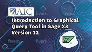 Introduction to Graphical Query Tool in Sage X3 Version 12