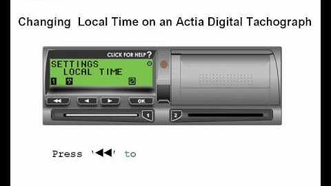 How to Change time on an Actia Digital Tachograph