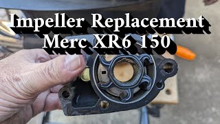 Mercury XR6 150 HP Impeller Replacement