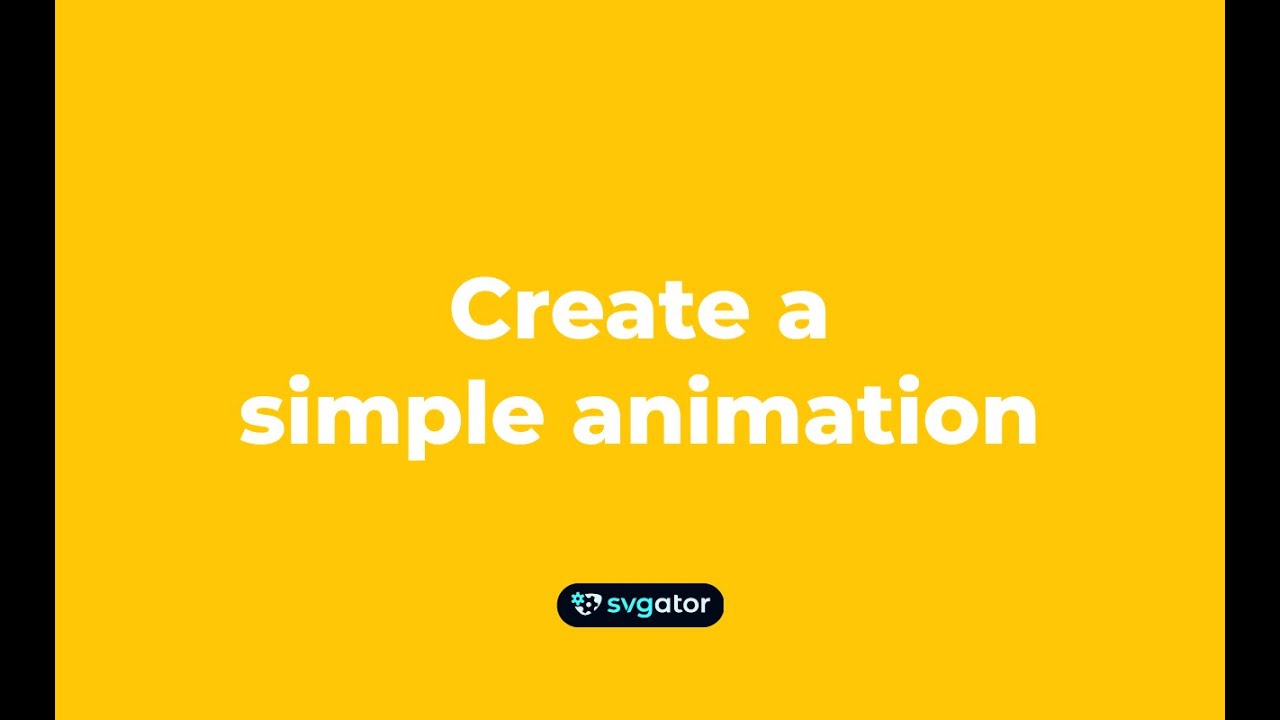 How To Create A Simple Animation