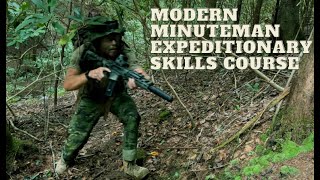 Modern Minuteman - Expeditionary Skills Course
