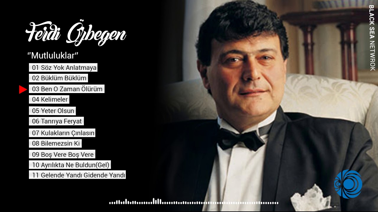 Watch Ben O Zaman Ölürüm | Ferdi Özbeğen on YouTube Watch Ben O Zaman Ölürüm | Ferdi Özbeğen on YouTube