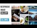 Responsive Image Gallery Using HTML CSS and Columns