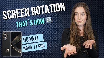 Huawei nova 11 Pro – How to enable / disable screen rotation - 📱• 🔄 • 🙅🏼‍♂️ •Tutorial