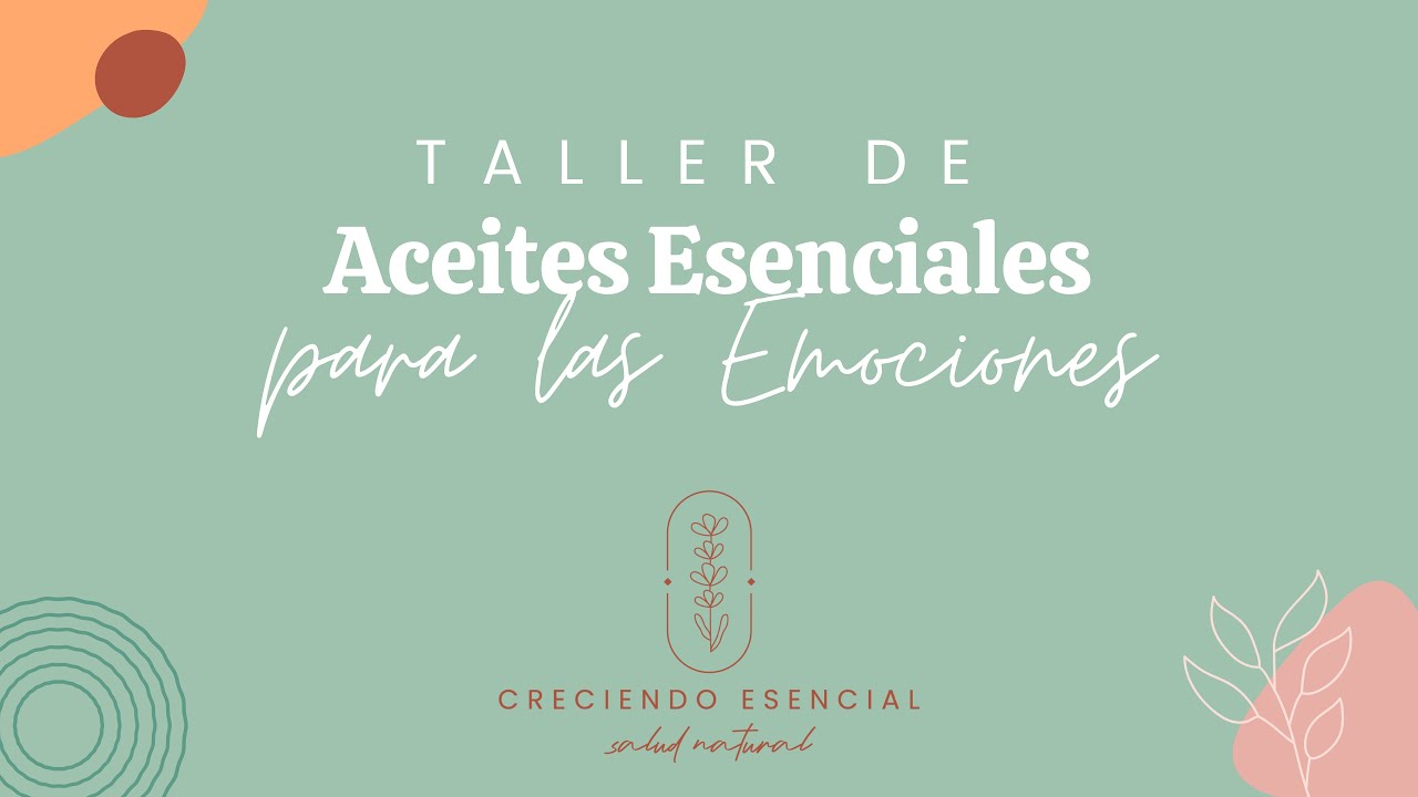EMOCIONES - 8 Aceites Esenciales doTERRA para el balance emocional
