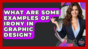 What Are Some Examples Of Irony In Graphic Design? - Graphic Design Nerd