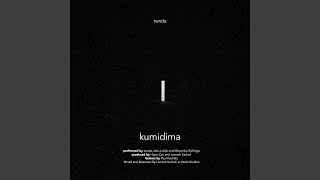 Kumidima (feat. Marumbo Sichinga \u0026 D.O.Dub)