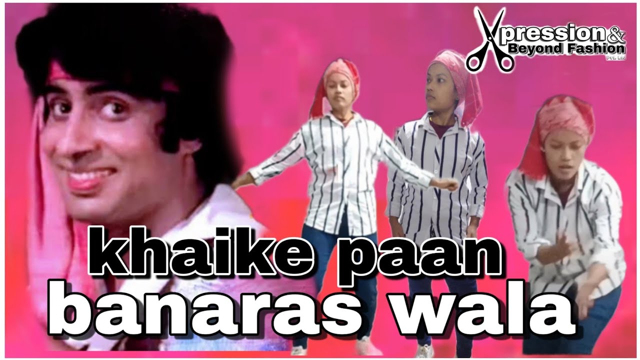 khaike paan banaras wala//Xpressions & Beyond Fashions Pvt Ltd//DDU GKY