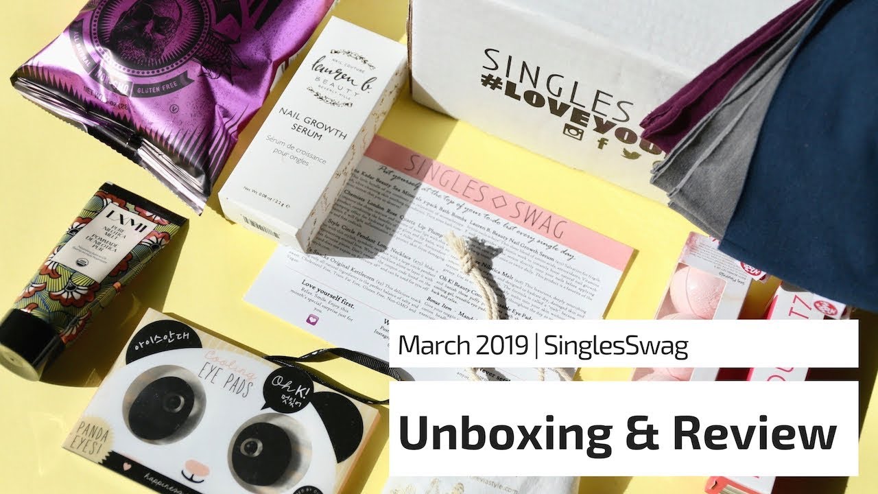 SinglesSwag Review March 2019: Lifestyle Subscription Box