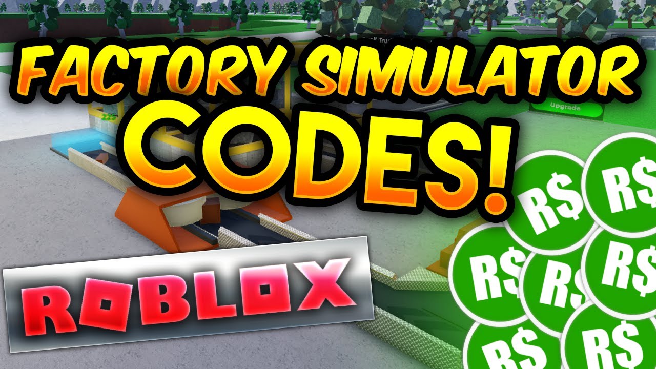 Roblox Factory Simulator WORKING Codes JULY YouTube