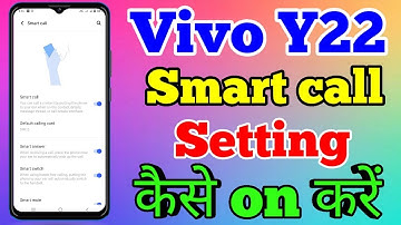 Vivo Y22 Smart Call Setting Kaise On Kare // How To Enable Smart Call Setting On Vivo Y22