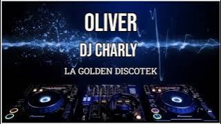 Oliver Dj Charly en La Golden Discotek