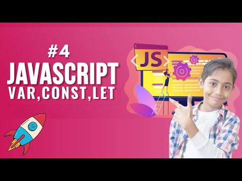 #4 Const , Let , Var In Javascript In Urdu / Hindi