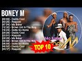 B o n e y m greatest hits  70s 80s 90s golden music  best songs of all time