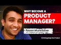 Why become a product manager essential pm qualities with pavan vp product freight tiger