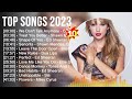 Top Songs 2023 💚 Rihanna, Sia, Justin Bieber, Tones And I, Dua Lipa, Miley Cyrus, Maroon 5