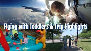 Baby's First Plane Ride! Flying with Toddlers to Indiana and Trip Highlights